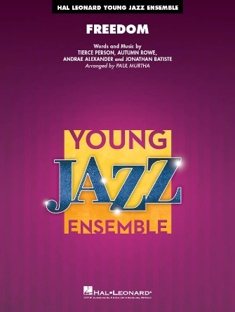 Freedom - Batiste/Murtha - Jazz Ensemble - Gr. 3