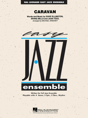 Hal Leonard - Caravan - Ellington/Sweeney - Jazz Ensemble - Gr. 2