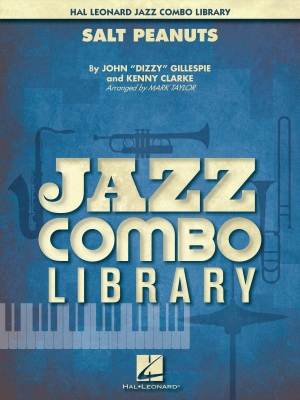 Hal Leonard - Salt Peanuts - Gillespie/Clarke/Taylor - Jazz Combo - Gr. 4