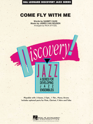 Hal Leonard - Come Fly with Me - Van Heusen/Stitzel - Jazz Ensemble - Gr. 1.5