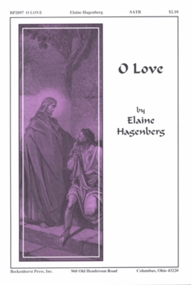 O Love - Hagenberg - SATB