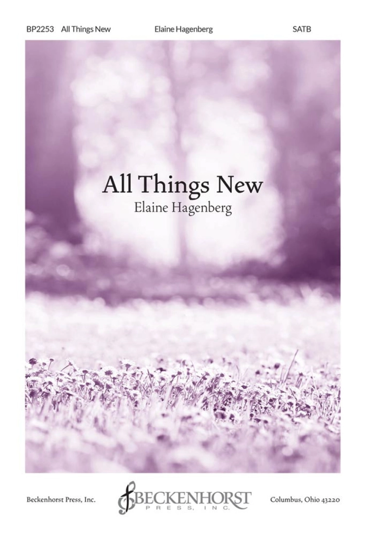 All Things New - Hagenberg - SATB