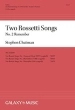 Galaxy Music - Two Rossetti Songs: 2. Remember - Rossetti\/Chatman - SATB