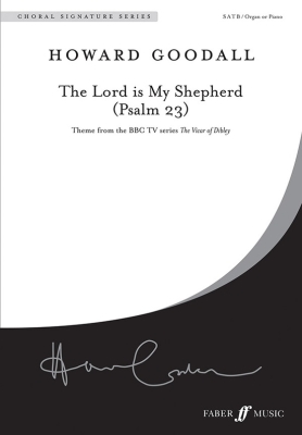 Faber Music - The Lord Is My Shepherd (Psalm 23) - Goodall - SATB