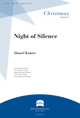 GIA Publications - Night of Silence - Kantor - Unison