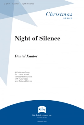 GIA Publications - Night of Silence - Kantor - Unison