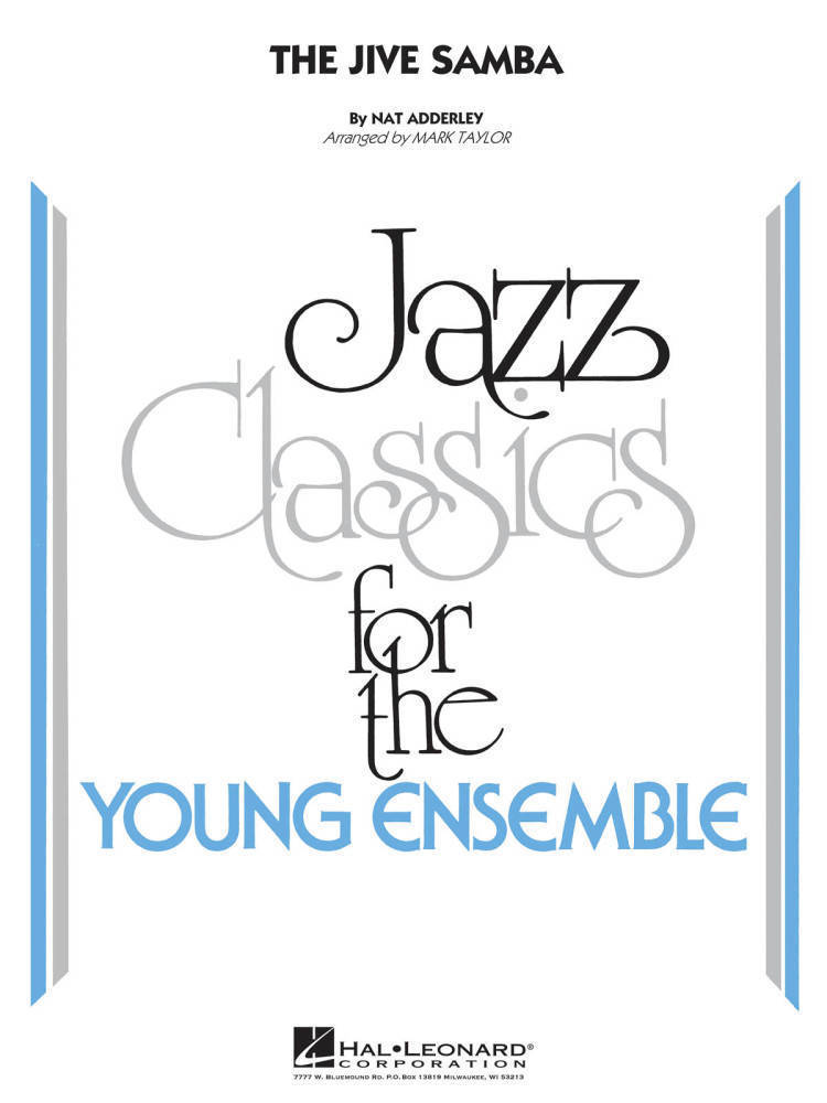 The Jive Samba - Adderley/Taylor - Jazz Ensemble - Gr. 3