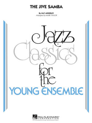 Hal Leonard - The Jive Samba - Adderley/Taylor - Jazz Ensemble - Gr. 3