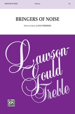 Lawson-Gould Music Publishing - Bringers of Noise - Pederson - SA