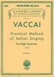 G. Schirmer Inc. - Practical Method of Italian Singing - Vaccai\/Paton - High Soprano - Book