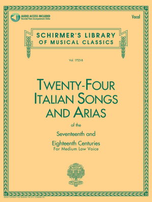 G. Schirmer Inc. - 24 Italian Songs & Arias of the 17th & 18th Centuries - Medium Low Voice - Book/Audio Online