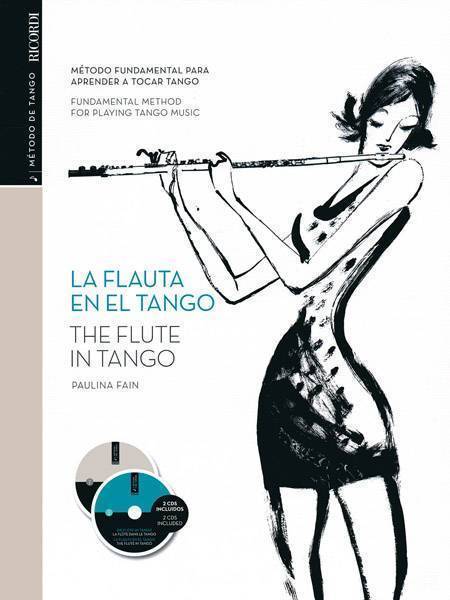 Flute In Tango Tango Method Book/2cds Spanish/english Version