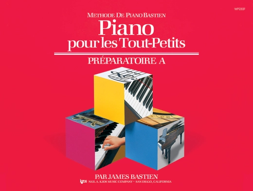 Kjos Music - Bastien Piano Basics: Piano for the Young Beginner, Primer A - Bastien - Piano - Book ***French Edition***