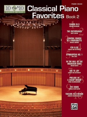 Alfred Publishing - 10 for 10 Sheet Music: Classical Piano Favorites, Book 2 - Piano - Book