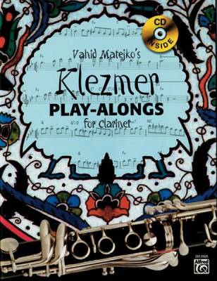 Alfred Publishing - Vahid Matejko’s Klezmer Play-Alongs for Clarinet