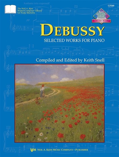 Debussy: Selected Works For Piano - Debussy/Snell - Piano - Book