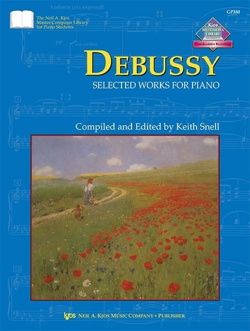 Debussy: Selected Works For Piano - Debussy/Snell - Piano - Book