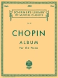 G. Schirmer Inc. - Album for the Piano - Chopin\/Joseffy - Piano - Book