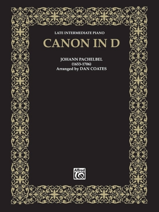 Canon in D (Late Intermediate) - Pachelbel/Coates - Piano - Sheet Music