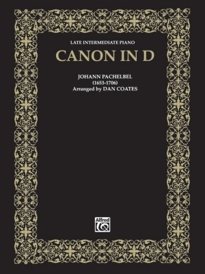 Alfred Publishing - Canon in D (Late Intermediate) - Pachelbel/Coates - Piano - Sheet Music