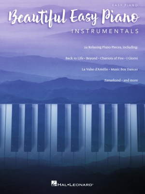 Beautiful Easy Piano Instrumentals: 24 Relaxing Piano Pieces - Easy Piano - Book