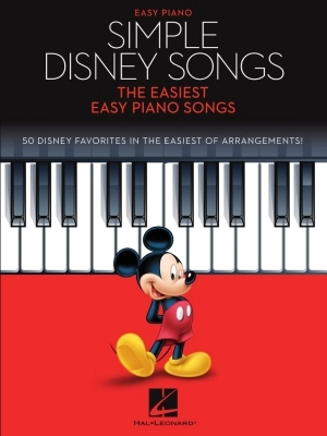 Simple Disney Songs: The Easiest Easy Piano Songs - Easy Piano - Book