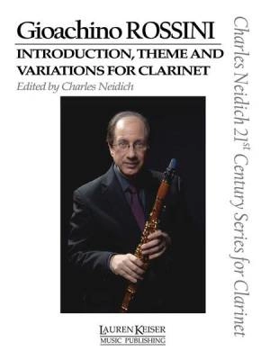 Lauren Keiser Music Publishing - Gioachino Rossini - Introduction, Theme and Variations for Clarinet