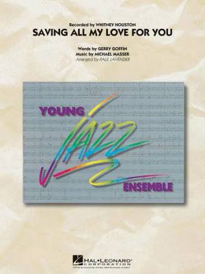 Hal Leonard - Saving All My Love for You