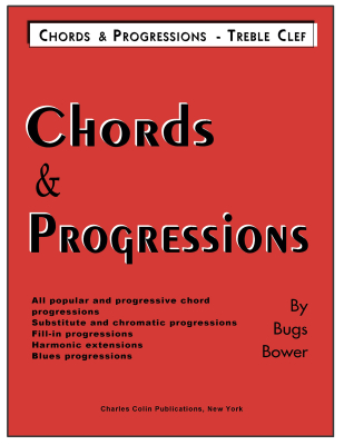 Charles Colin Publications - Chords & Progressions - Bower - Treble Clef Instruments - Book