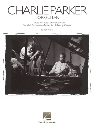 Hal Leonard - Charlie Parker for Guitar - Voelpel - Guitar TAB - Book
