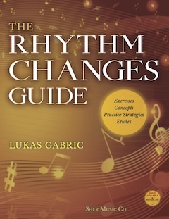 The Rhythm Changes Guide - Gabric - Book