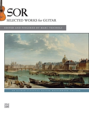 Alfred Publishing - Sor: Selected Works for Guitar - Sor/Teicholz - Classical Guitar - Book