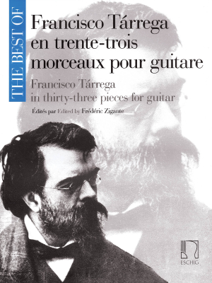 Editions Max Eschig - Le meilleur de Francisco Tarrega en 33pices Tarrega, Zigante Guitare classique Livre