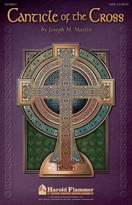 Shawnee Press Inc - Canticle of the Cross