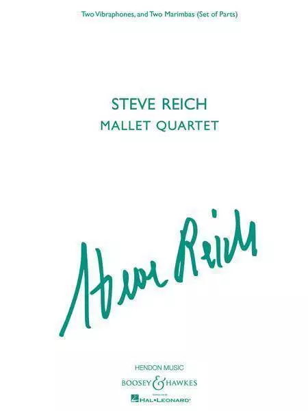 Steve Reich - Mallet Quartet