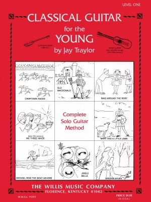 Willis Music Company - Classical Guitar for the Young, Level 1 - Traylor - Classical Guitar - Book