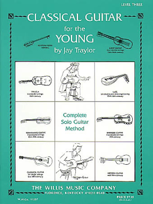 Willis Music Company - Classical Guitar for the Young, Level 3 - Traylor - Classical Guitar - Book