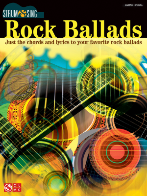 Cherry Lane - Rock Ballads: Strum & Sing - Guitar/Vocal - Book