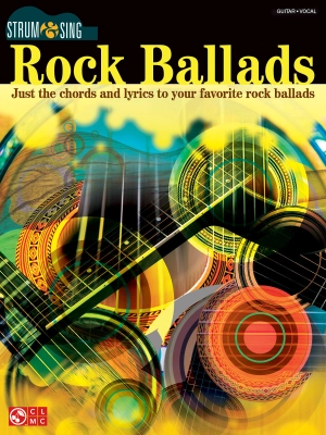 Cherry Lane - Rock Ballads: Strum & Sing - Guitar/Vocal - Book
