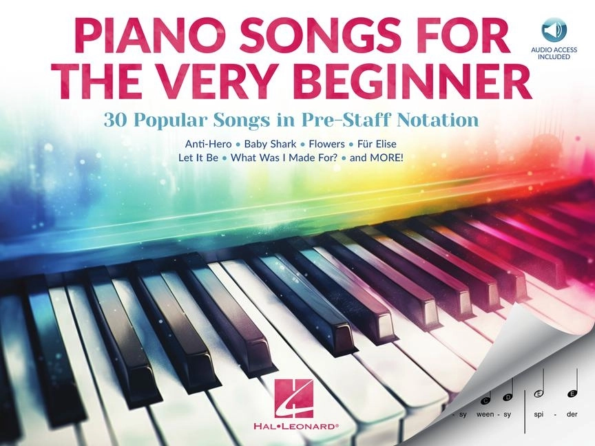 Piano Songs for the Very Beginner - 30 Popular Songs in Pre-Staff Notation