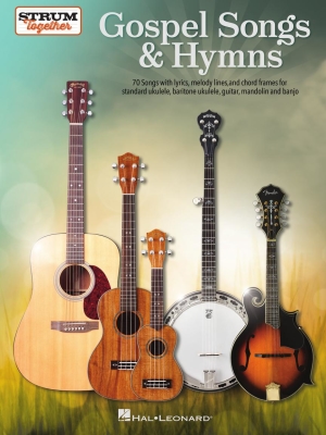 Hal Leonard - Gospel Songs & Hymns: Strum Together Phillips Ukull, ukull baryton, guitare, banjo, mandoline Livre