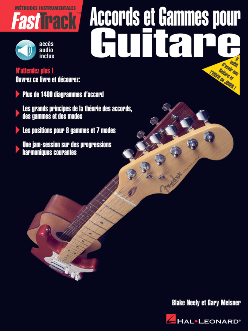 FastTrack Guitar Chords & Scales - Neely/Schroedl - Book/Audio Online ***French Edition***