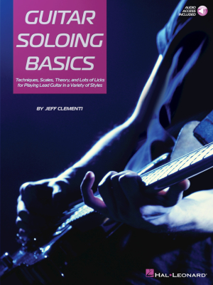 Hal Leonard - Guitar Soloing Basics Clementi Guitare (tablatures) Livre avec fichiers audio en ligne
