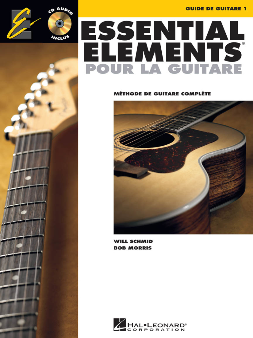 Essential Elements Pour La Guitare 1 - Schmid/Morris - Guitar - Book/CD ***French Edition***