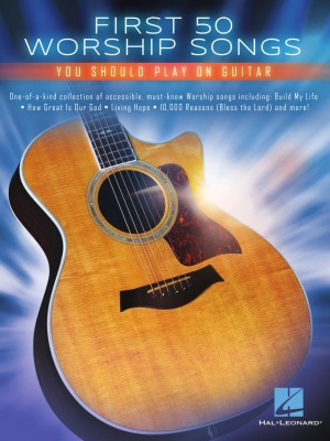 Hal Leonard - First 50 Worship Songs You Should Play on Guitar - Book