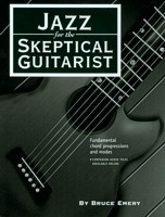 Skeptical Guitarist - Jazz for the Skeptical Guitarist - Emery - Guitar - Book/Audio Online