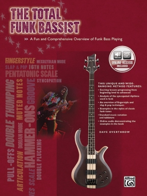 Alfred Publishing - The Total Funk Bassist - Overthrow - Bass Guitar - Book/Audio Online