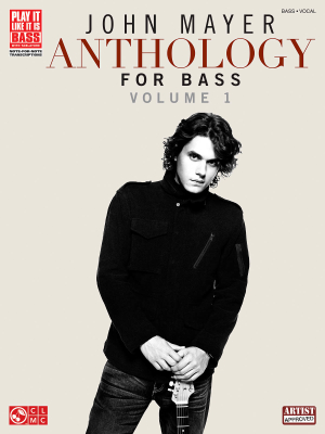 Cherry Lane - John Mayer Anthology for Bass, Volume 1 - Bass Guitar TAB - Book