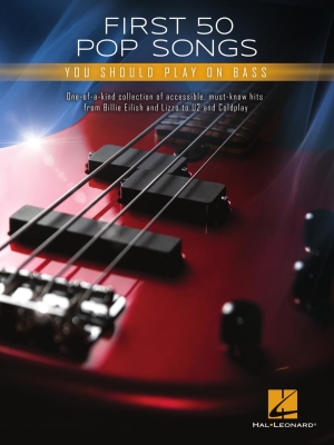 Hal Leonard - First 50 Pop Songs You Should Play on Bass - Bass Guitar TAB - Book