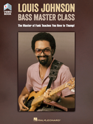 Hal Leonard - Louis Johnson: Bass Master Class - Bass Guitar TAB - Book/Video Online
